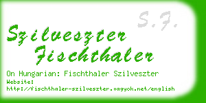 szilveszter fischthaler business card